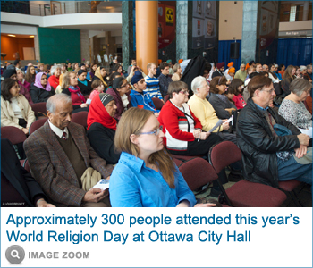 Approximately 300 people attended this year’s World Religion Day at Ottawa City Hall